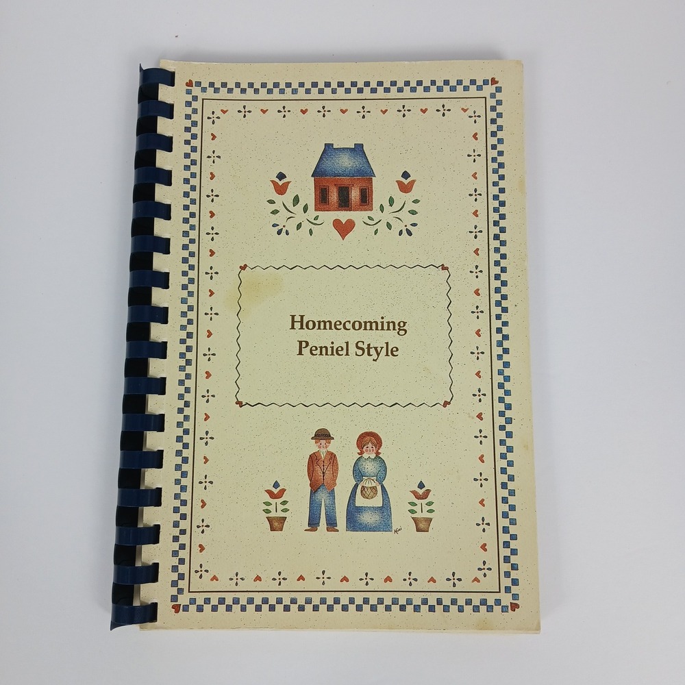 Vintage 1982 Homecoming Peniel Style Community Cookbook Folk Art Cover Spiral